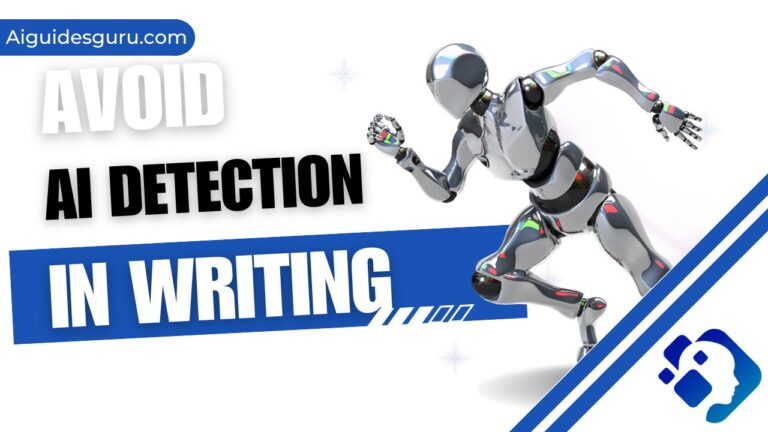 How to Avoid AI Detection in Writing: Secrets to Authenticity and Originality