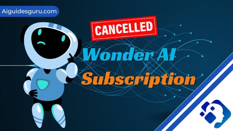 How to Cancel Wonder AI Subscription: A Comprehensive Guide
