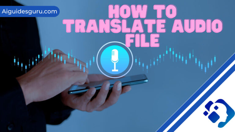 How To Translate Audio File